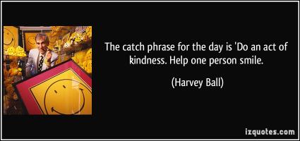 Harvey Ball's quote #1