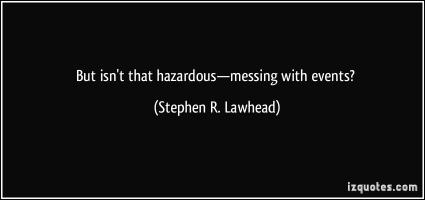 Hazardous quote #1