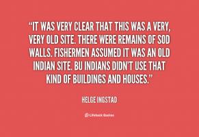 Helge Ingstad's quote #1