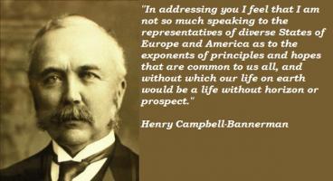 Henry Campbell-Bannerman's quote #3