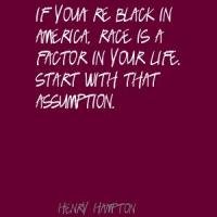 Henry Hampton's quote #3