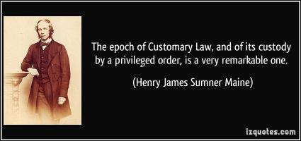 Henry James Sumner Maine's quote #7