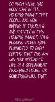 Housing Market quote #2