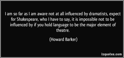 Howard Barker's quote