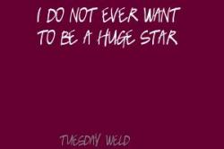 Huge Star quote #2