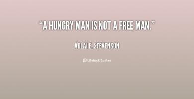 Hungry Man quote #2