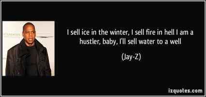 Hustler quote