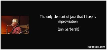 Improvisation quote #2