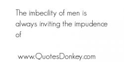 Impudence quote #1