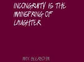Incongruity quote #2