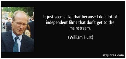 Independent Films quote #2