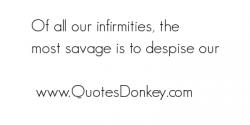 Infirmities quote #2