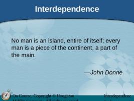 Interdependence quote #2