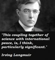 Irving Langmuir's quote