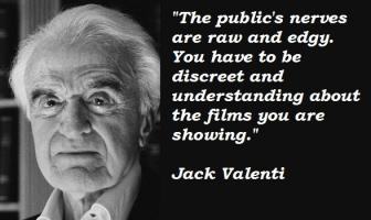 Jack Valenti's quote #4
