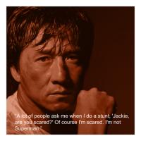 Jackie Chan quote #2