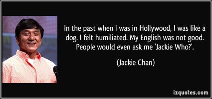 Jackie Chan quote #2