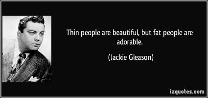 Jackie Gleason's quote #2