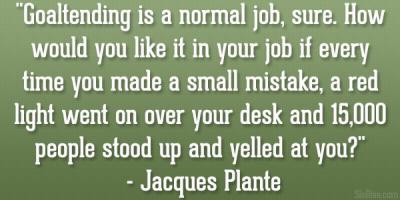 Jacques Plante's quote #1