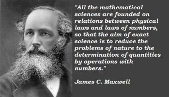 James C. Maxwell's quote #4