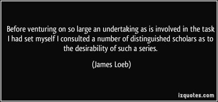 James Loeb's quote #3