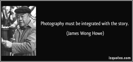 James Wong Howe's quote #1