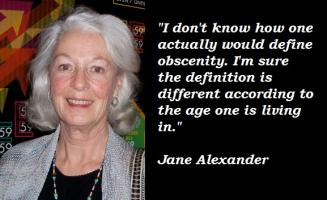 Jane Alexander's quote #4