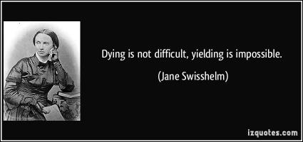 Jane Swisshelm's quote