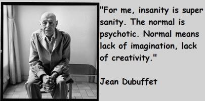 Jean Dubuffet's quote #1