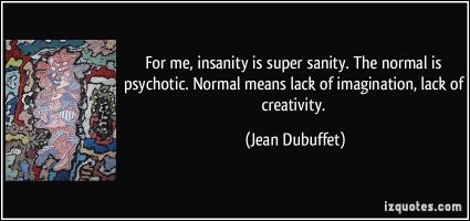 Jean Dubuffet's quote #1