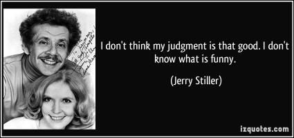 Jerry Stiller's quote