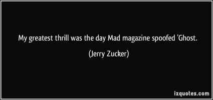 Jerry Zucker's quote #4