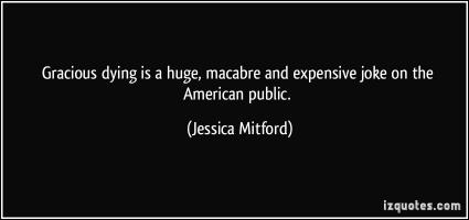 Jessica Mitford's quote #2