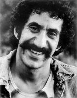 Jim Croce's quote #1