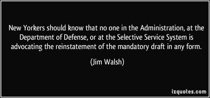 Jim Walsh's quote