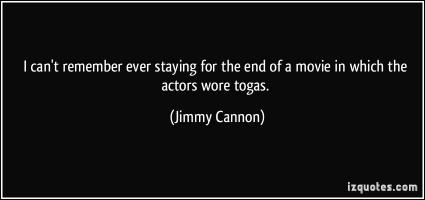 Jimmy Cannon's quote