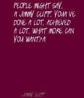 Jimmy Cliff's quote #2
