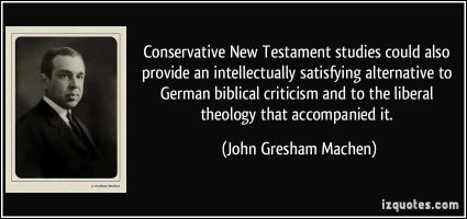 John Gresham Machen's quote #3