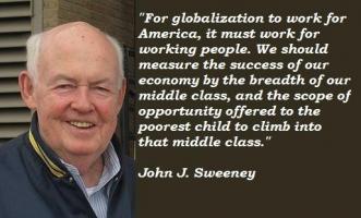 John J. Sweeney's quote #2