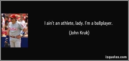 John Kruk's quote #1