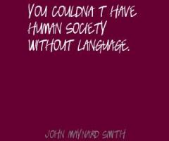 John Maynard Smith's quote #3