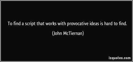John McTiernan's quote #2