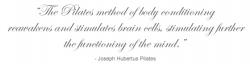 Joseph Pilates's quote #1