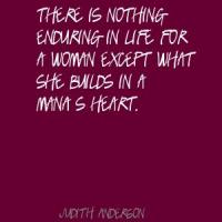 Judith Anderson's quote