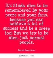 Karen Carpenter's quote #4