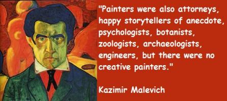 Kazimir Malevich's quote #1