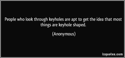 Keyhole quote #1