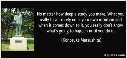 Konosuke Matsushita's quote #1