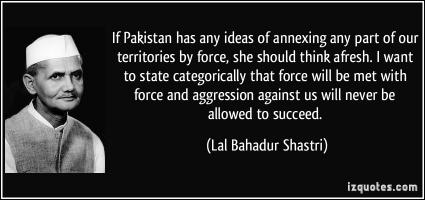 Lal Bahadur Shastri's quote #1