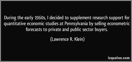 Lawrence R. Klein's quote